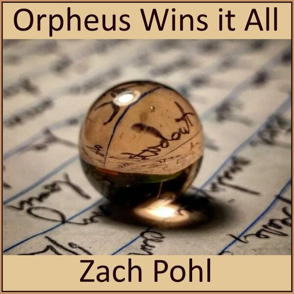 Cover art for Orpheus Wins It All